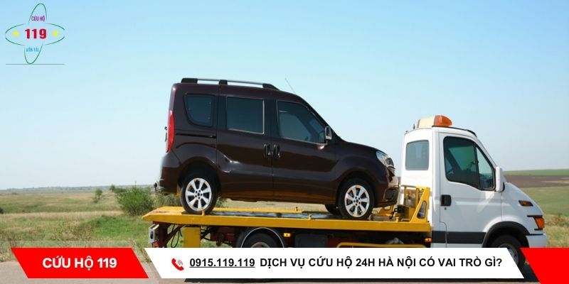 Dịch vụ cứu hộ ô tô 24h tại Hà Nội